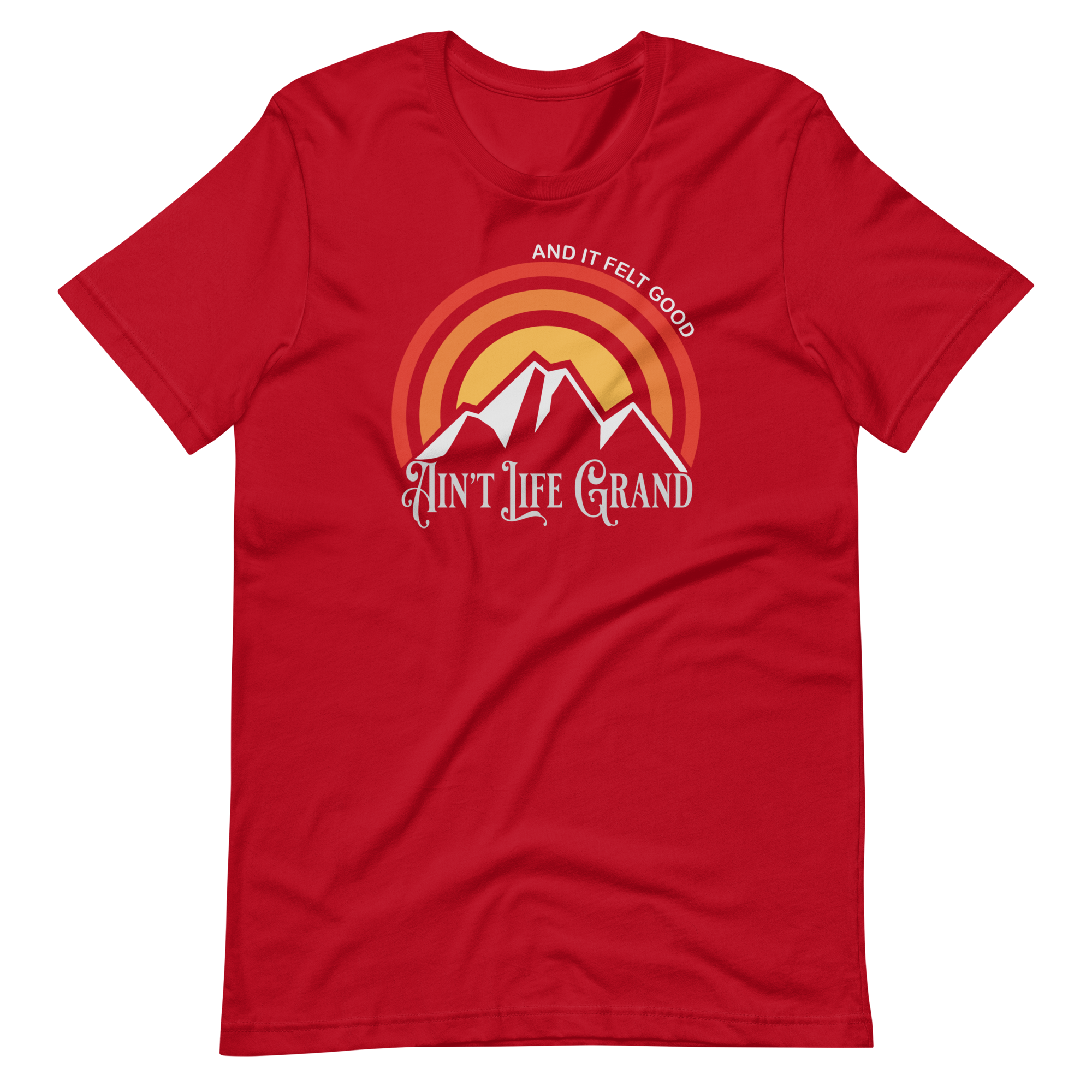 Ain't Life Grand Mountains Bella + Canvas | Short Sleeve | WP Inspired Art