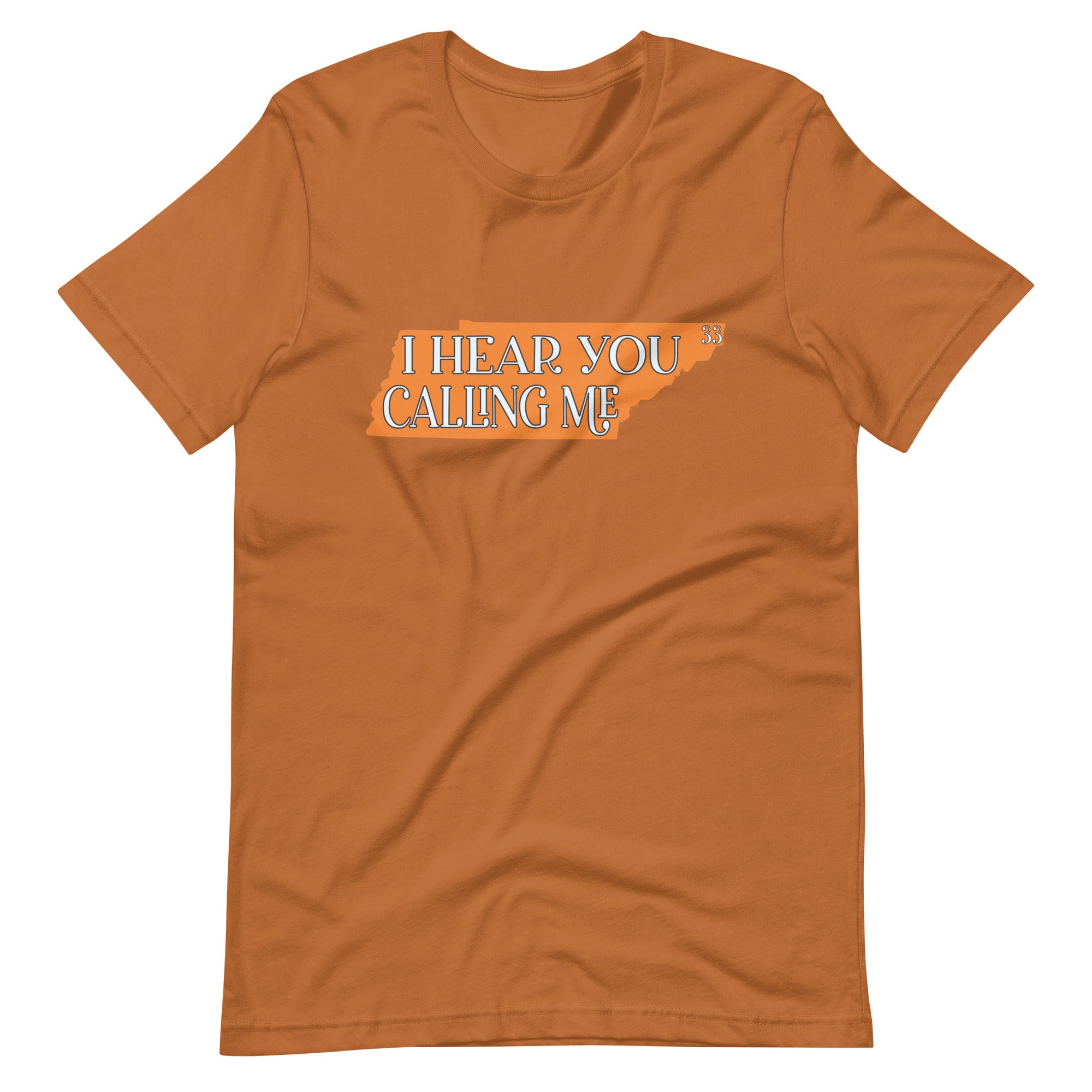 Tennessee I Hear You Calling Me Bella + Canvas Premium Cotton | 33 BMFS THE GOAT