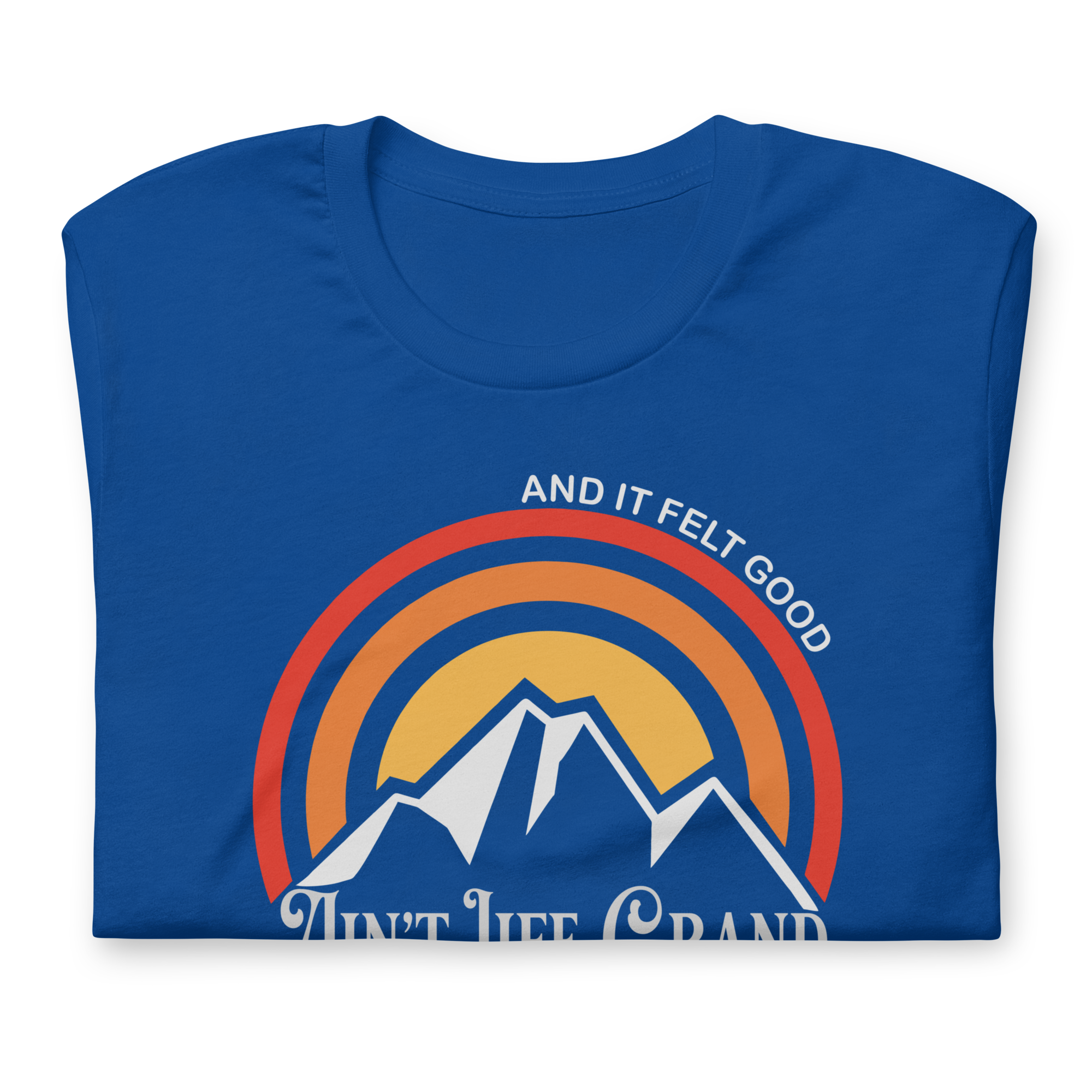 Ain't Life Grand Mountains Bella + Canvas | Short Sleeve | WP Inspired Art