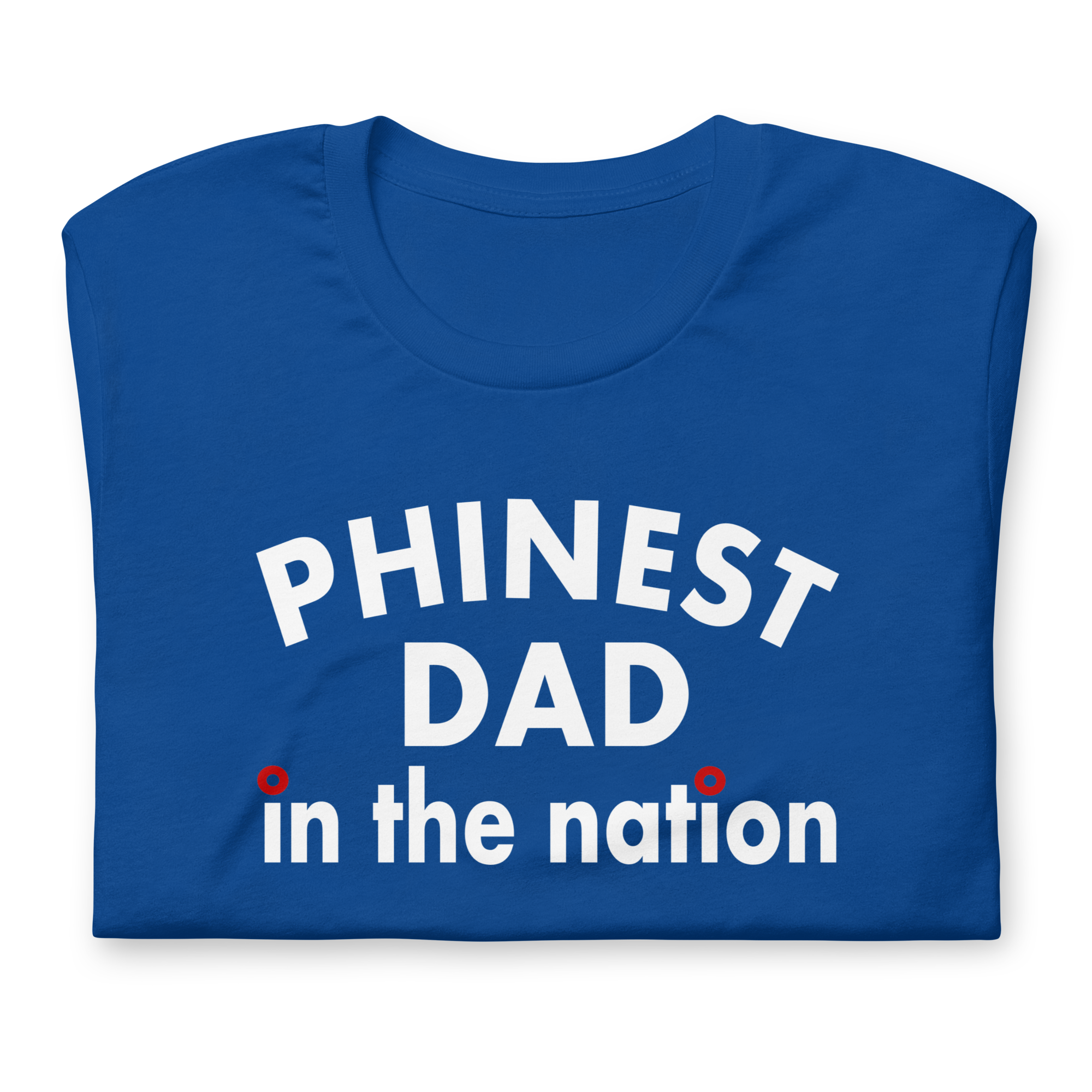 Phinest Dad In The Nation | Bella + Canvas Premium cotton | Short Sleeve